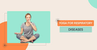 yoga for respiratory diseases a
