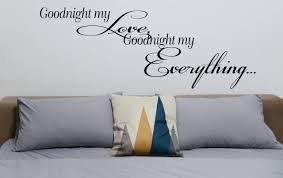 love goodnight my everything wall decal