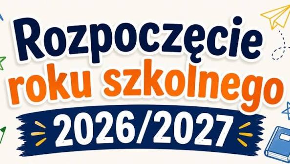 Rozpoczęcie Roku Szkolnego 2026/2027 - Szkoła Podstawowa nr 401w Warszawie