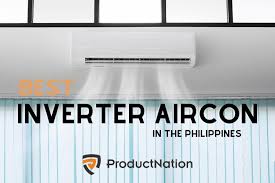 10 best inverter aircons in philippines