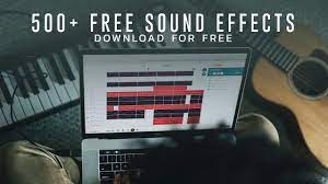 500 free sound effects for you