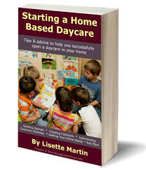 How To Start A Home Daycare Where Imagination Grows
