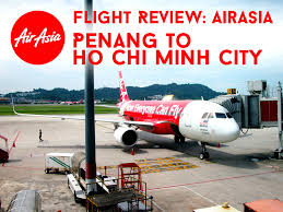 Flight guarantees the fastest travel on this route. Flight Review Airasia Penang To Ho Chi Minh City