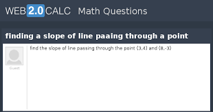 A Slope Of Line Paaing Through A Point