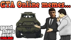 We did not find results for: Gta Online Memes Youtube
