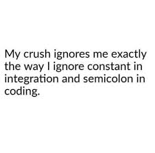 best memes about my crush ignores me