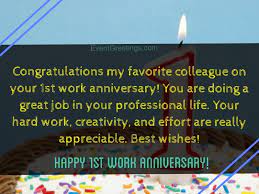 I don't know if you know, but since day one, you've all awakened the standard of excellence. 15 Unique Happy 1 Year Work Anniversary Quotes With Images
