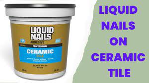 liquid nails on ceramic tile tidy