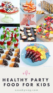 healthy kids party food ideas