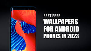 best free wallpapers for android phones
