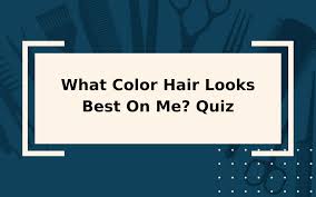 what color hair looks best on me quiz