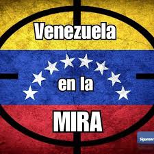 Resultado de imagen para venezuela en la mira