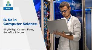 Check out the top bsc computer science colleges in india: B Sc In Computer Science Eligibility Career Fees Benefits More Csit Blog