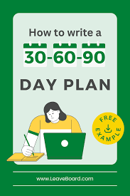 the 30 60 90 day plan with exles