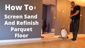 sand and refinish parquet floor