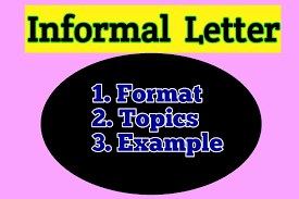 informal letter writing format topics
