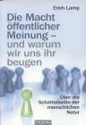 Erich Lamp -- Die Macht der öffentlichen Meinung - und warum wir ... - elamp