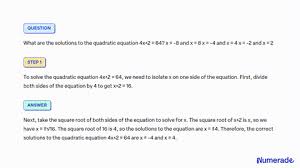 Solutions To The Quadratic Equation 4x