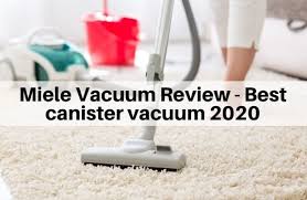 miele vacuum review best canister