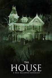 What are your favorite family friendly halloween movies? The House A Hulu Halloween Anthology Tv Mini Series 2017 Imdb