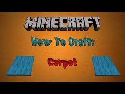 how to craft carpet in minecraft craft