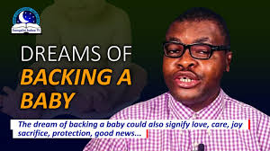 dream of backing a baby someone