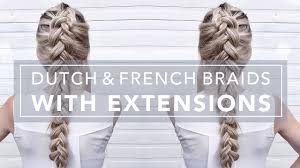 The secret is to add a strand of hair to each section. Tutorial French Dutch Braid W Extensions Youtube