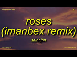 saint jhn roses imanbek remix