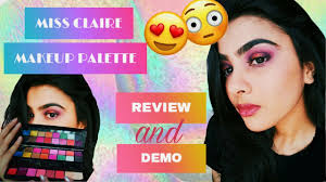 miss claire makeup palette review