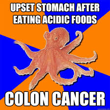 Upset stomach after eating acidic foods Colon Cancer - Online ... via Relatably.com