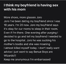 I think my boyfriend is having sex with his mom ― Girlfriend