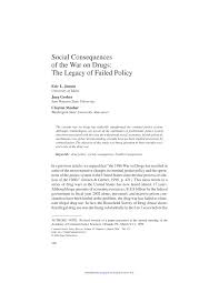 Do you mean you are writing for or against this. Pdf Social Consequences Of The War On Drugs The Legacy Of Failed Policy
