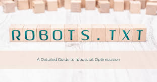 how to optimize robots txt a detailed