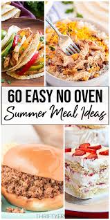 60 no oven summer recipes that won t