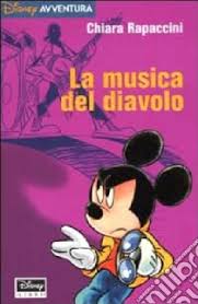 La musica del diavolo | Chiara Rapaccini | Walt Disney Company Italia | 2000