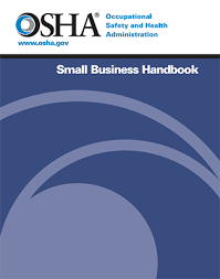 Small Business Handbook Occupational Safety And Health