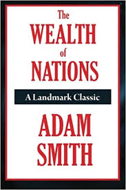 An inquiry into the nature and causes of the wealth of nations adam smith and m. The Wealth Of Nations By Adam Smith