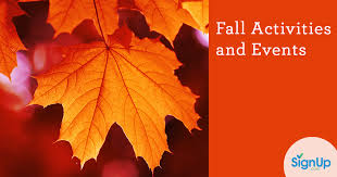 Fall Activities Events Planning Center Signup Com