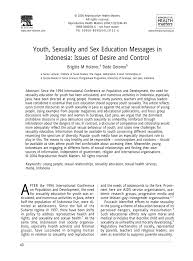 Nationally, says moody, the figure is about 2.5% for teens, whose sexual identities are still emerging. Pdf Youth Sexuality And Sex Education Messages In Indonesia Issues Of Desire And Control