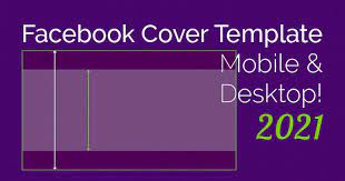 Optimize the dimensions of your facebook image sizes to make an impact on your social posts. Ingenious Facebook Cover Photo Mobile Desktop Template 2021