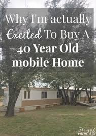 ing an old mobile home 6 reasons