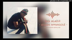Vicente news download de mp3 e letras. Big Aladji Feat Zizi Pro Atitude Mwangole Audio Vicente News Youtube