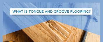 what is tongue and groove flooring