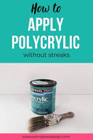 How To Apply Polycrylic Without Streaks