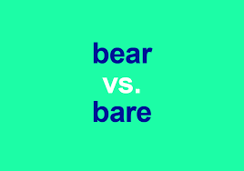 bare vs bear what is the
