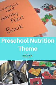 Many interactive and physical activities at preschool enable the kids to develop and enhance their motor skills. Preschool Nutrition Theme