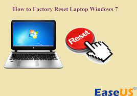 how to factory reset laptop windows 7