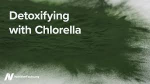 detoxifying with chlorella latest