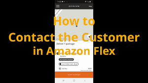 contact a customer using amazon flex