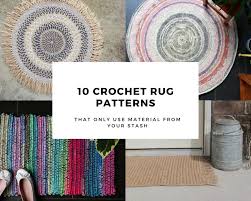 10 crochet rug patterns that only use